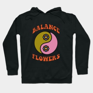 Balance flowers Hoodie